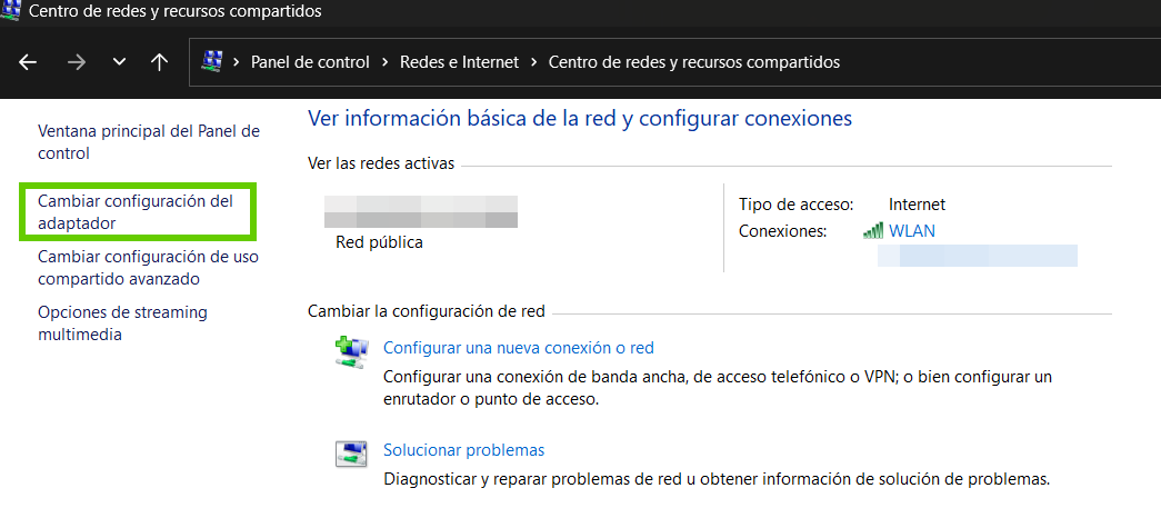 Figura: botón Cambiar configuración del adaptador en la sección Panel de control > Redes e Internet > Centro de redes y recursos compartidos
